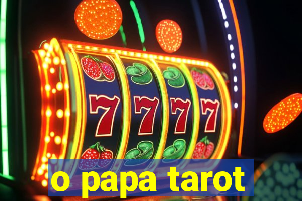 o papa tarot